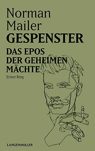 Gespenster: Das Epos der geheimen Mächte, Erster Ring von Langen - Mueller Verlag