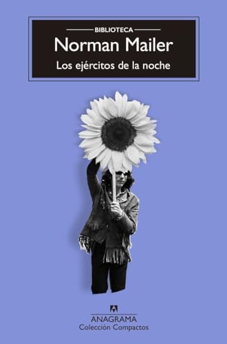 Los Ejercitos de la Noche (Biblioteca Mailer) (Compactos, Band 110)
