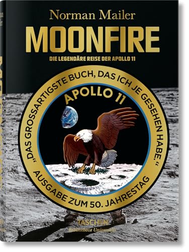 Norman Mailer. MoonFire. Die legendäre Reise der Apollo 11 von TASCHEN