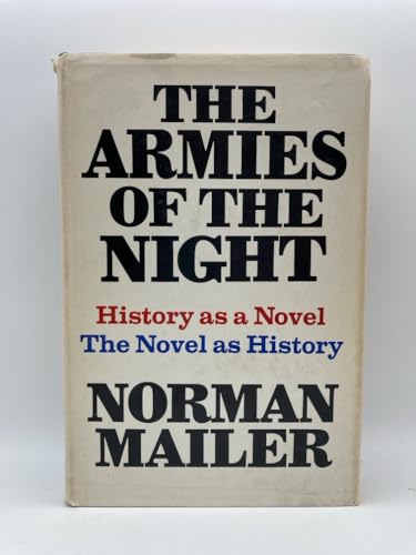The Armies of the Night The Armies of the Night