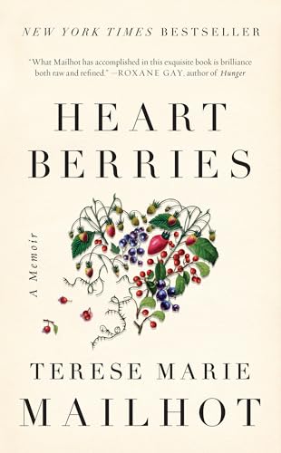 Heart Berries: A Memoir von Counterpoint