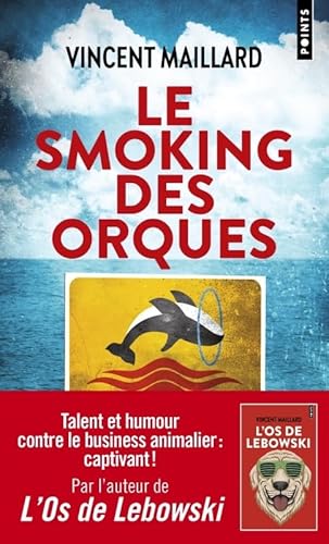 Le Smoking des orques