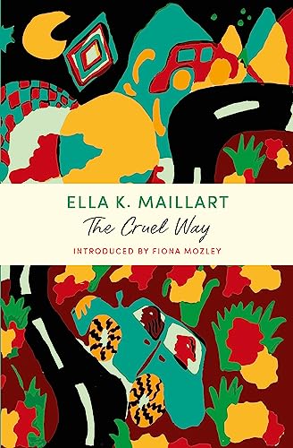 The Cruel Way: A John Murray Journey (Overcoming Books) von John Murray Publishers Ltd