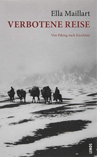 Verbotene Reise: Von Peking nach Kaschmir (LP)