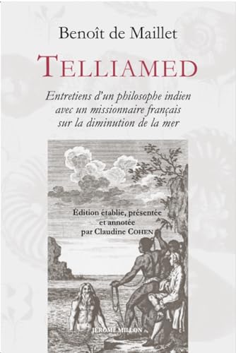 Telliamed - Entretiens d’un philosophe indien avec un missio: Entretien d’un philosophe indien avec un missionnaire français sur la diminution de la mer