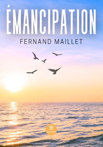 Émancipation von Le Lys Bleu Editions