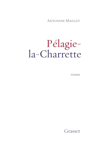 Pelagie La Charrette von GRASSET