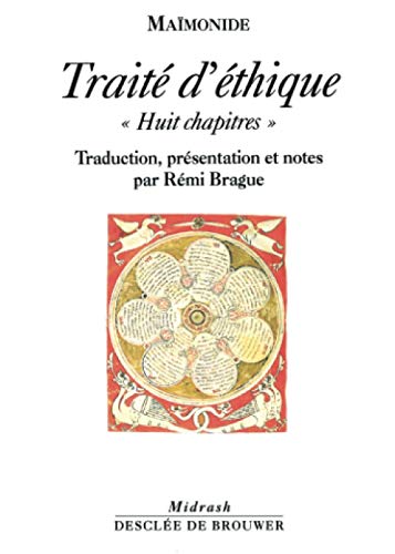 Traité d'éthique: "Huit chapitres"