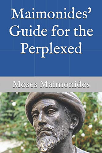 Maimonides' Guide for the Perplexed von Independently published