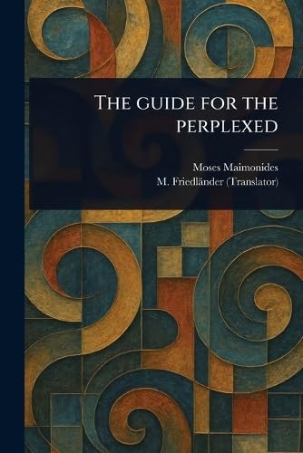 The Guide for the Perplexed von Anson Street Press