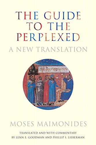 The Guide to the Perplexed: A New Translation von Stanford University Press