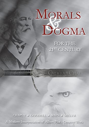 Morals and Dogma for the 21st Century von Stone Guild Publishing