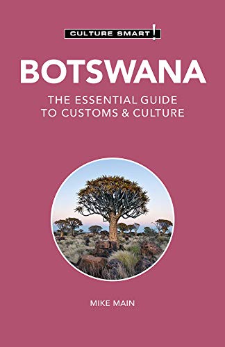 Botswana - Culture Smart!: The Essential Guide to Customs & Culture von Kuperard