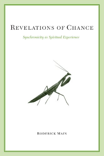 Revelations of Chance: Synchronicity As Spiritual Experience (Suny Series in Transpersonal and Humanistic Psychology)