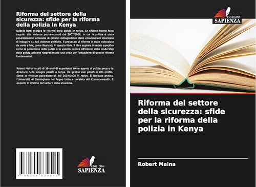 Riforma del settore della sicurezza: sfide per la riforma della polizia in Kenya von Edizioni Sapienza