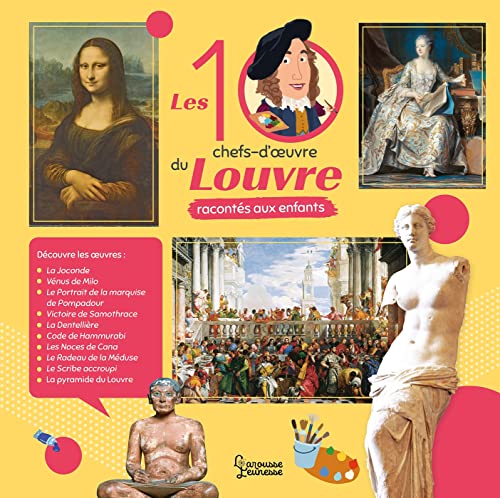 Les 10 chefs-d'oeuvre du Louvre racontés aux enfants von LAROUSSE