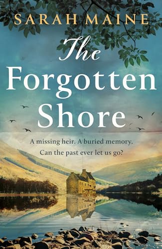 The Forgotten Shore: The sweeping new novel of family, secrets and forgiveness from the author of THE HOUSE BETWEEN TIDES von Hodder Paperbacks