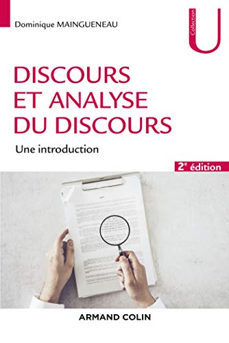 Discours et analyse du discours - 2e éd. - Une introduction: Une introduction