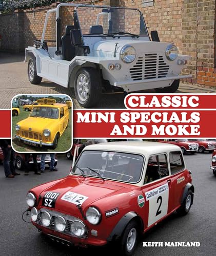 Classic Mini Specials and Moke (Crowood Autoclassics)
