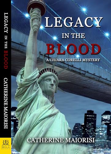 Legacy in the Blood (Chiara Corelli Mysteries, 4)