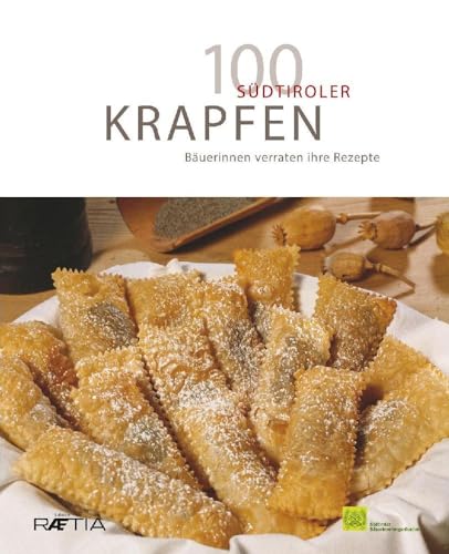 100 Südtiroler Krapfen: Bäuerinnen verraten ihre Rezepte