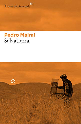 Salvatierra (Libros del Asteroide, Band 251)