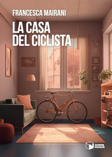 La casa del ciclista (Voci) von Scatole Parlanti