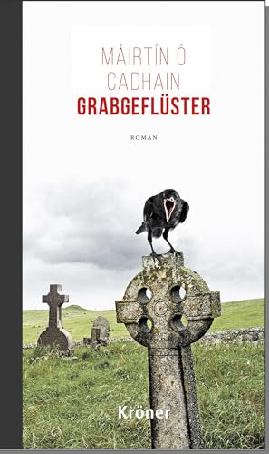 Grabgeflüster: Roman Grabgeflüster: Roman von Kröner