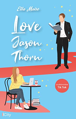 Love Jason Thorn: Edition française von CITY