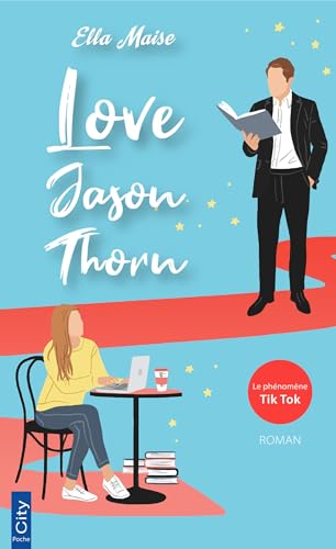 Love Jason Thorn: Edition française von CITY