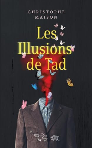 Les Illusions de Tad von Licentia Forlag