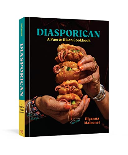 Diasporican: A Puerto Rican Cookbook von Ten Speed Press