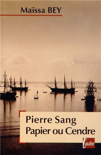 Pierre, sang, papier ou cendre von Nouvelles éditions de l'Aube