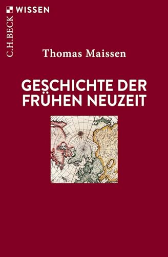 Geschichte der Frühen Neuzeit (Beck'sche Reihe) von C.H.Beck