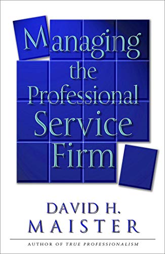 Managing The Professional Service Firm von Simon & Schuster