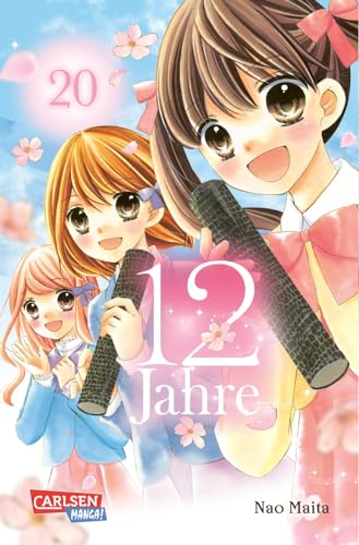 12 Jahre 20: Süße Manga-Liebesgeschichte für Mädchen ab 10 Jahren