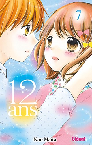 12 ans - Tome 07 von Glénat Manga