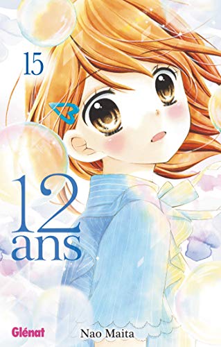 12 ans - Tome 15 von Glénat Manga