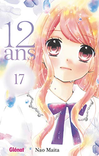 12 ans - Tome 17 von GLENAT