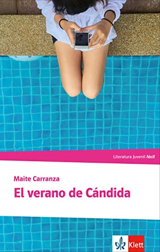 El verano de Cándida: Lektüre (Literatura juvenil)
