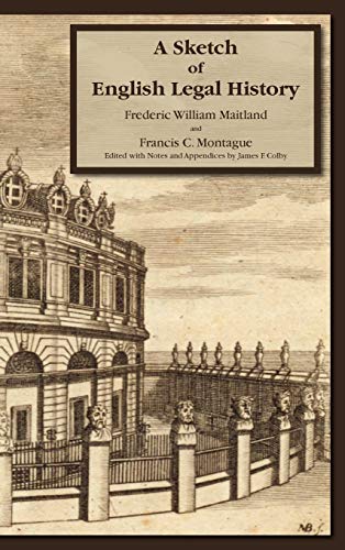 A Sketch of English Legal History von Lawbook Exchange, Ltd.