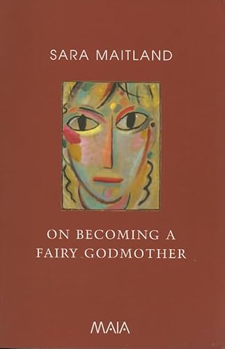 On Becoming a Fairy Godmother