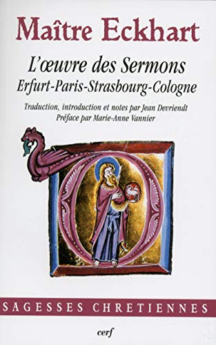 L'UVRE DES SERMONS: Erfurt-Paris-Strasbourg-Cologne