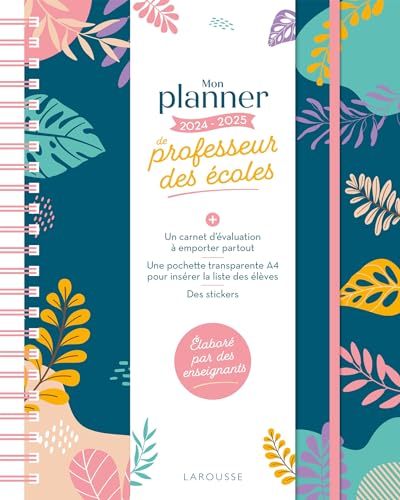 Mon planner de professeur des écoles - 2024-2025: Avec un carnet d'évaluation, une pochette transparente et des stickers von LAROUSSE