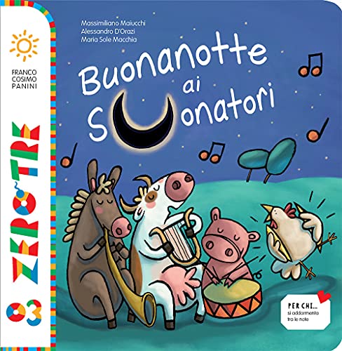 Buonanotte ai suonatori. Ediz. a colori. Con CD-Audio (Zero tre)