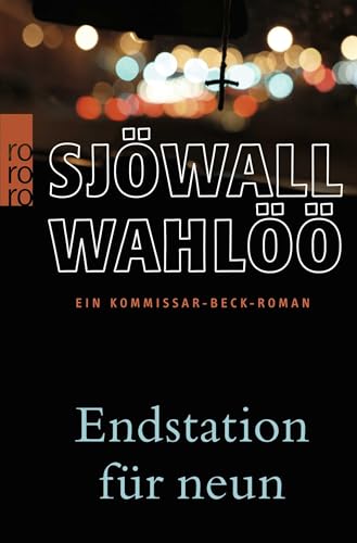 Endstation für neun: Ein Kommissar-Beck-Roman.: Schweden-Krimi von Rowohlt Taschenbuch