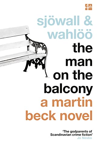 The Man on the Balcony (The Martin Beck series, Book 3) (A Martin Beck Novel)