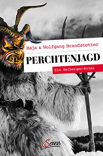 Perchtenjagd: Ein Meiberger-Krimi