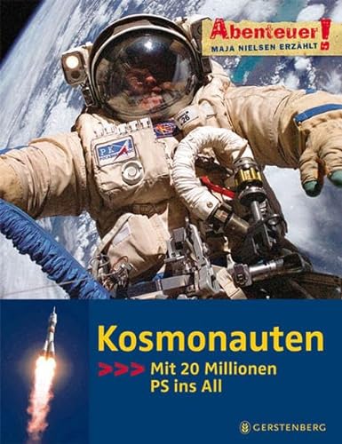Abenteuer! Kosmonauten: Mit 20 Millionen PS ins All
