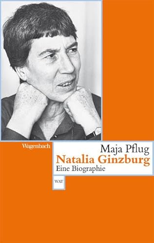 Natalia Ginzburg - Eine Biographie (Wagenbachs andere Taschenbücher)